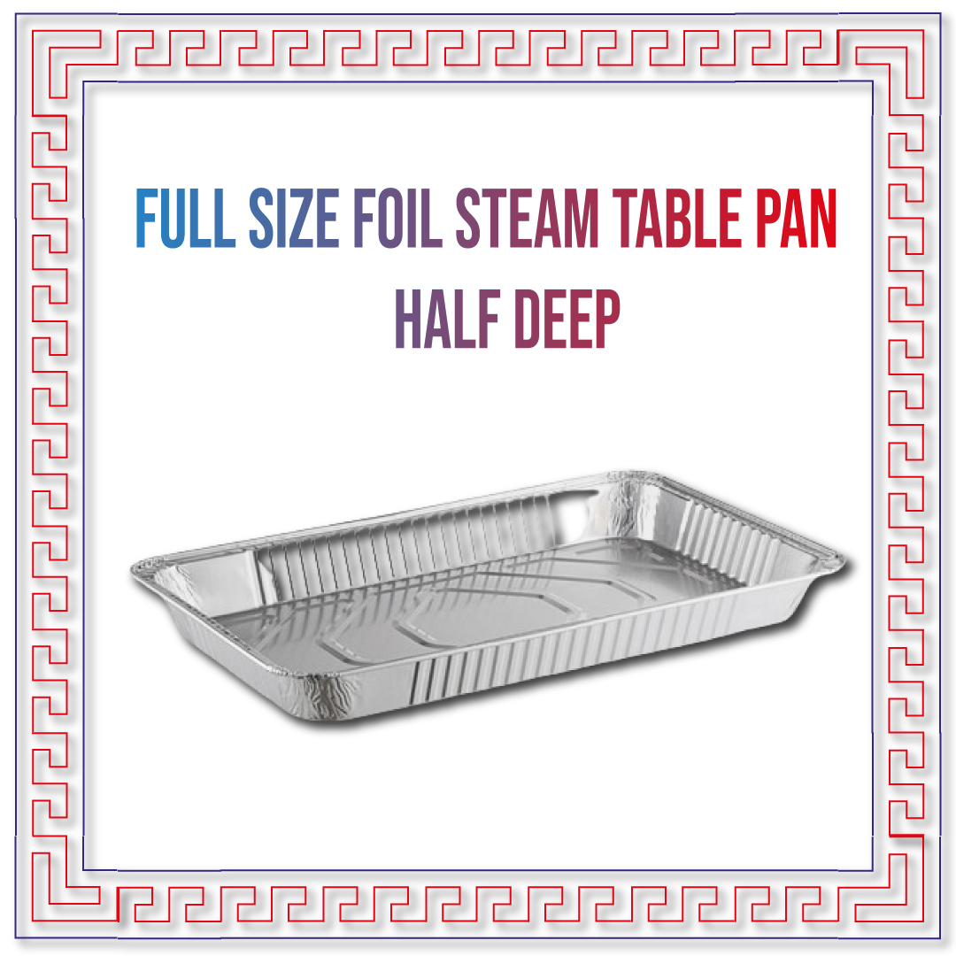 Full Size Foil Steam Table Pan half Deep
