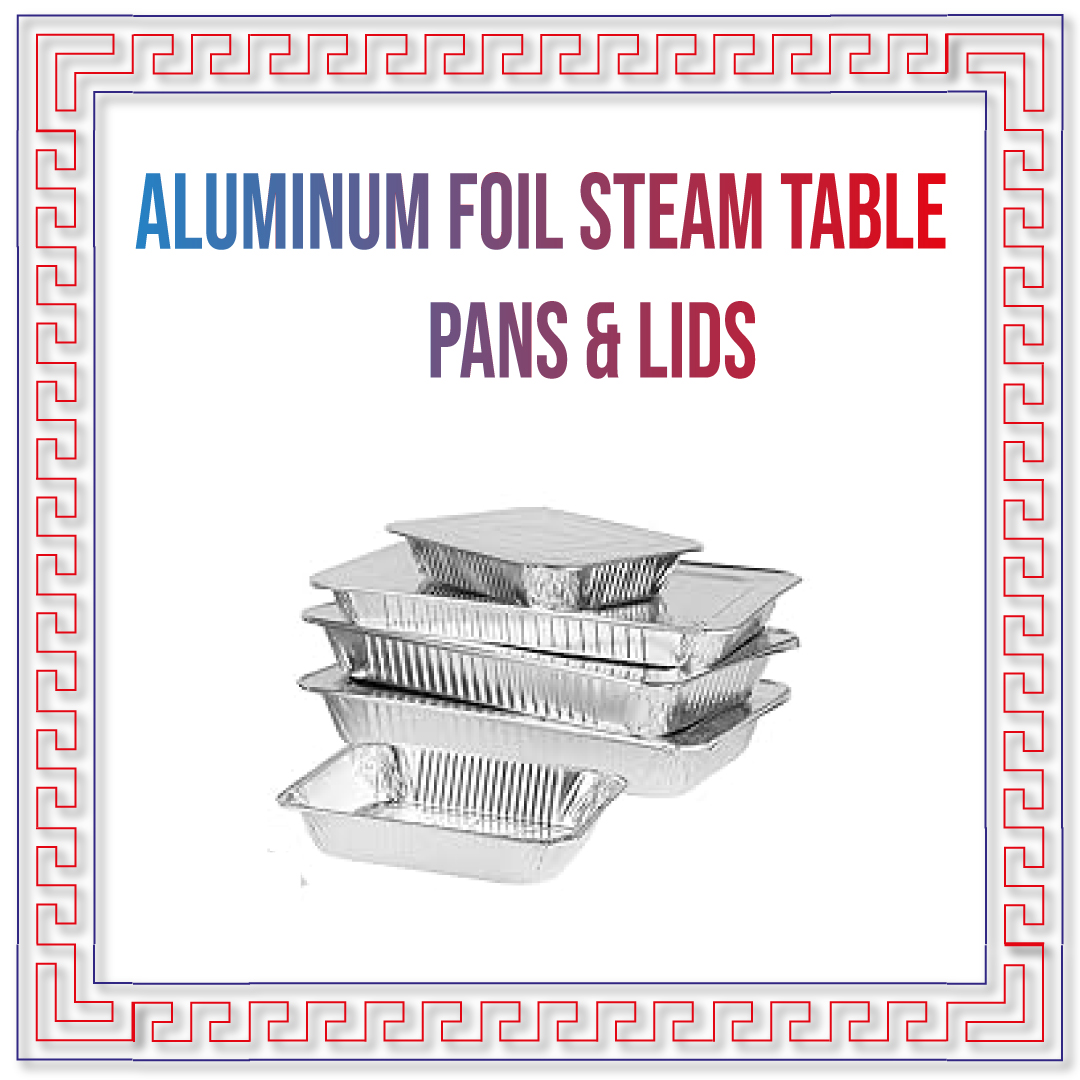 Aluminum Foil Steam Table Pans & Lids